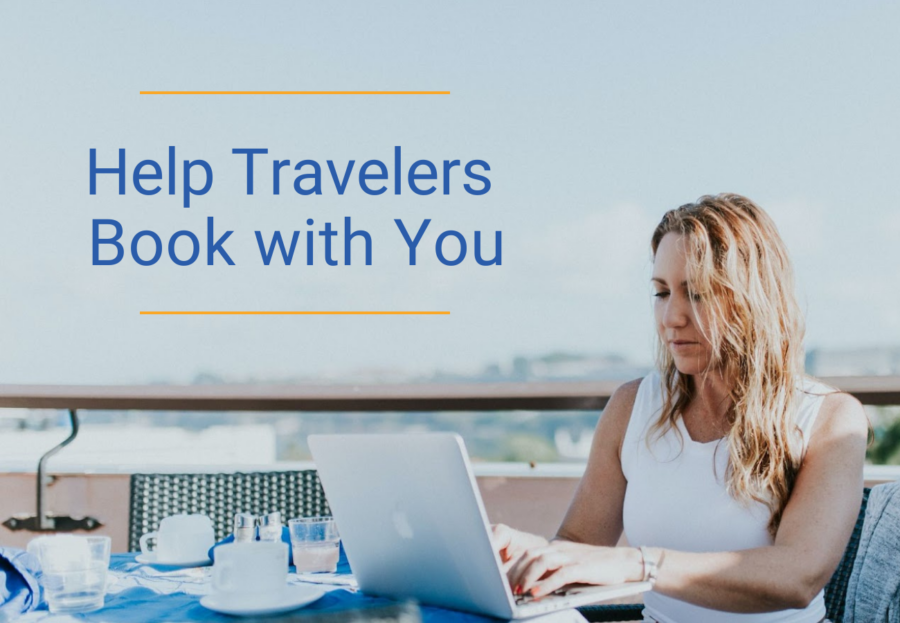 Help Travelers Book With You